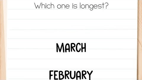 Brain Test Level 11 which one is longest