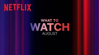 Новое на Netflix | август 2023