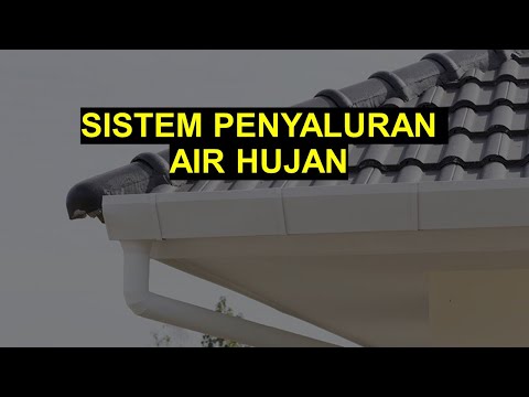 Video: Adakah penyaluran berfungsi dalam hujan?