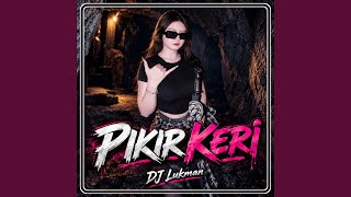 Download Lagu Pikir Keri Download Lagu Pikir Keri