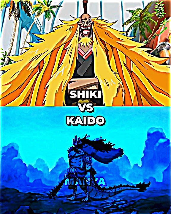 Prime Shiki vs hybrid Kaido | One piece