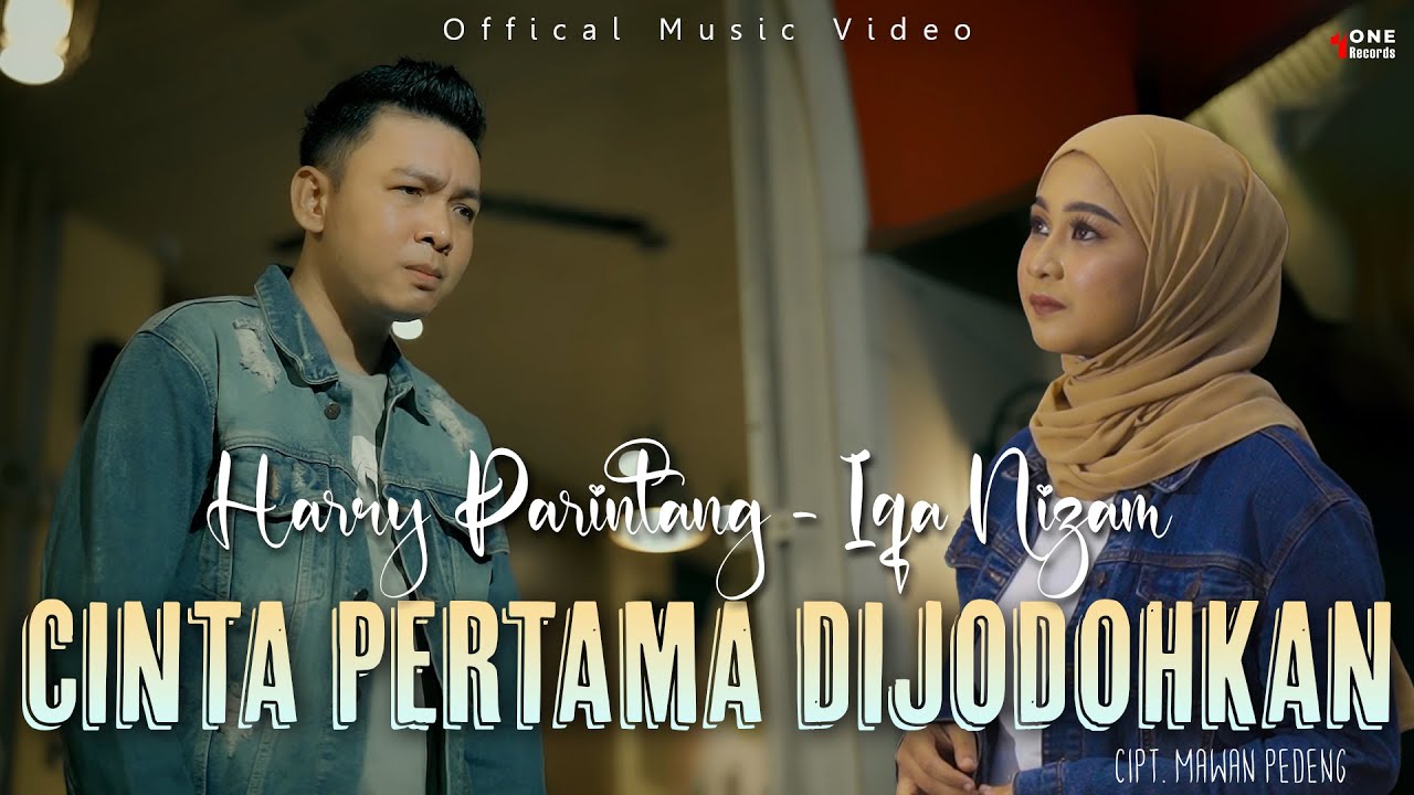 Cinta Pertama Dijodohkan - Harry Parintang & Iqa Nizam [Official Music Video Fhd]