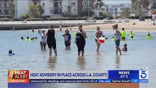 Heat advisory in place across L.A. County
