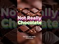 White Chocolate Isn't Real Chocolate? 🤯
