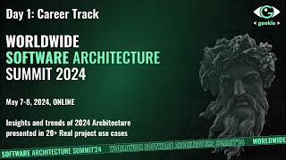 Worldwide Software Architecture Summit&#39;24 – Career Track