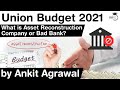 Union Budget 2021 - What is Asset Reconstruction Company or Bad Bank? #UPSC #IAS #UnionBudget2021