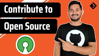 What is Open Source How to Contribute to Open Source | Git and GitHub Fundamentals | Ep.12