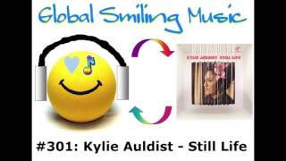 Video thumbnail of "Kylie Auldist - Still Life"