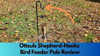 Ottsuls Shepherd Hooks Bird Feeder Pole Review