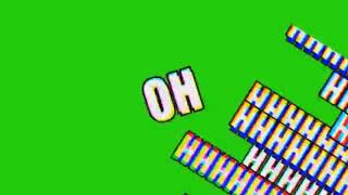 Oh Meme Green Screen