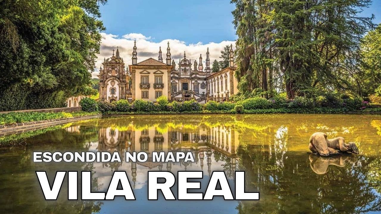 VILA REAL - A CIDADE SECRETA QUE O MAPA DE PORTUGAL ESCONDEU DE VOCÊ