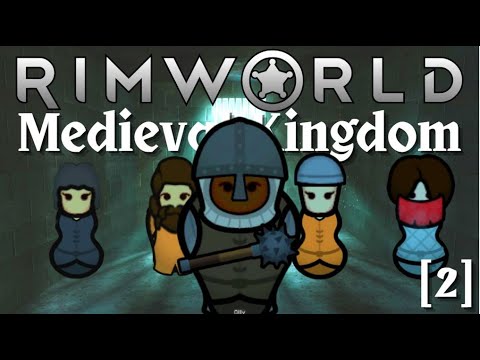 You Belong To Me -  Rimworld Medieval Kingdom Let's Play 2