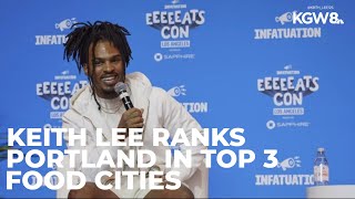 Celebrity Viral TikTok food critic Keith Lee ranks Portland in his top three cities Profile