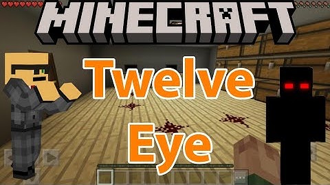 Minecraft: Twelve Eve (Horror Map)