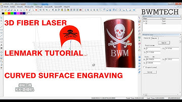 3D fiber laser Lenmark Tutorial How to engrave on curved surface directly