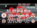 Among Us - All AIRSHIP Sabotages!