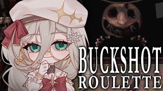 【BUCKSHOT ROULETTE】 SHOTS SHOTS SHOTS SHOTS EVERYBOOOOODY 【NIJISANJI EN | Aia Amare 】