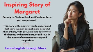 English story for learning English: Why Inner Beauty MATTERS More Than Perfect Features!