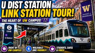U District link rail station tour Seattle sound transit University of Washington Life in USA