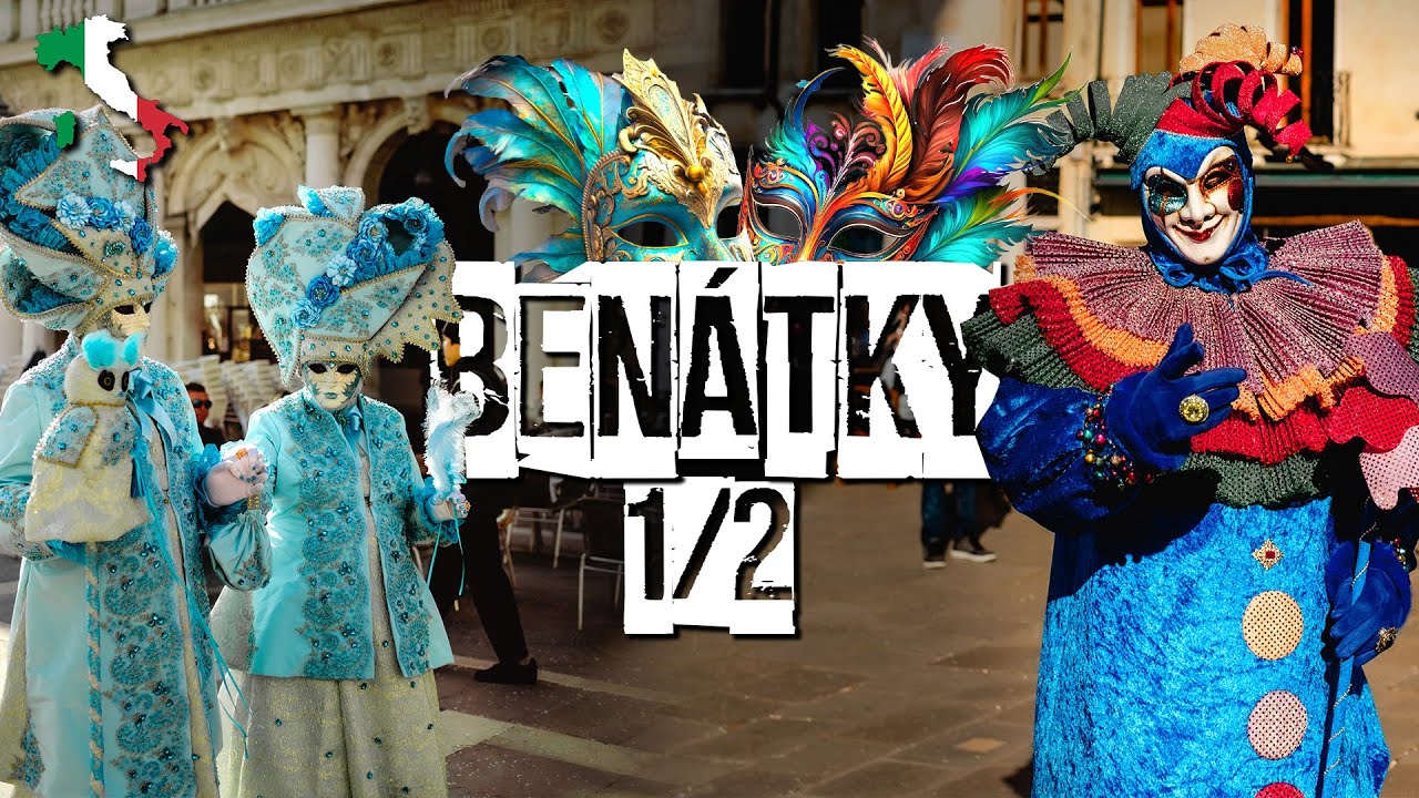 Překvapení v podobě BENÁTSKÉHO KARNEVALU! | VLOG 1/2 | BENÁTKY