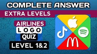 Logo Quiz 2023, EXTRA LEVELS, AIRLINES lvl 1&2.  complete answer. @brainitquizzes  #logoquiz