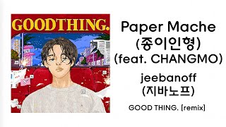 Miniatura del video "[ENG/ROM/HAN] jeebanoff지바노프 - Paper Mache종이인형(feat. CHANGMO창모) 가사/Lyrics/Sub"