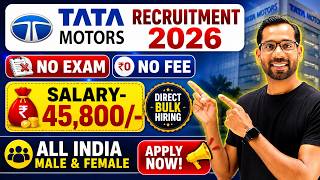 Tata Motors Recruitment 2026 | Tata Motors Hiring 2026 | Tata Motors Job Vacancy 2026 | Freshers Job