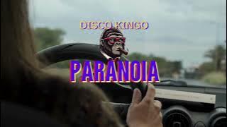 Paranoia - Disco Kingo | Nu Disco Full Album 2025 | Retro Vibes (1h07m Mixes)