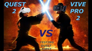 VIVE PRO 2 VS QUEST 2... TUNING VIDEO SETTINGS IN PREP FOR NEW HMD.