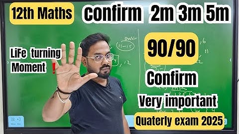 12th Maths | very Important 2m 3m 5m| 90/90 Confirm | quaterly exam 2025