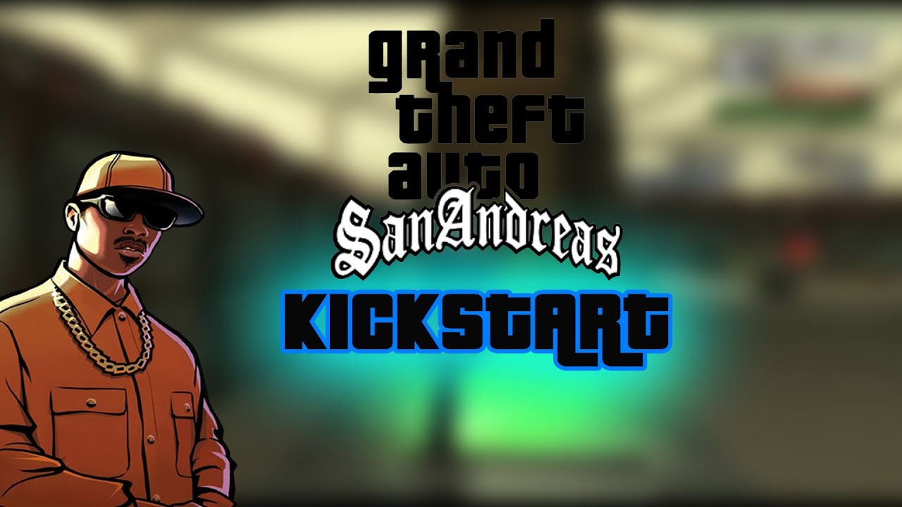 GTA SAN ANDREAS KICKSTART MISSION YouTube