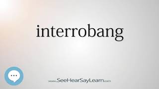 interrobang - Smart & Obscure English Words Defined ποΈππ£π§ β