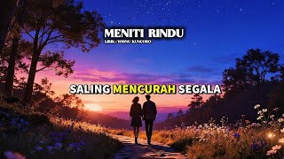 Meniti Rindu  Lagu Indie Cinta Jarak Jauh 2025  Voice V lirik