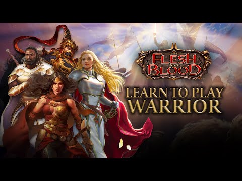 How to Play Warrior | Flesh and Blood TCG