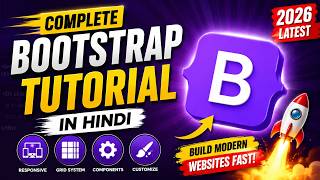 Complete Bootstrap 5 Tutorial in Hindi 2026 🔥 | Beginner to Advanced Full Course