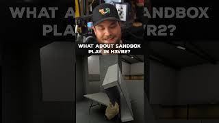 Is there still Sandbox play in H3VR2?