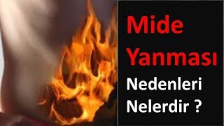 Mide Yanması Nedenleri Nelerdir ?