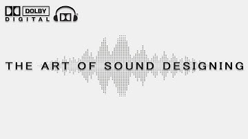 The Art of Sound Designing | 5.1 surround mix