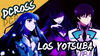 Los Yotsuba - Mahouka Kouko