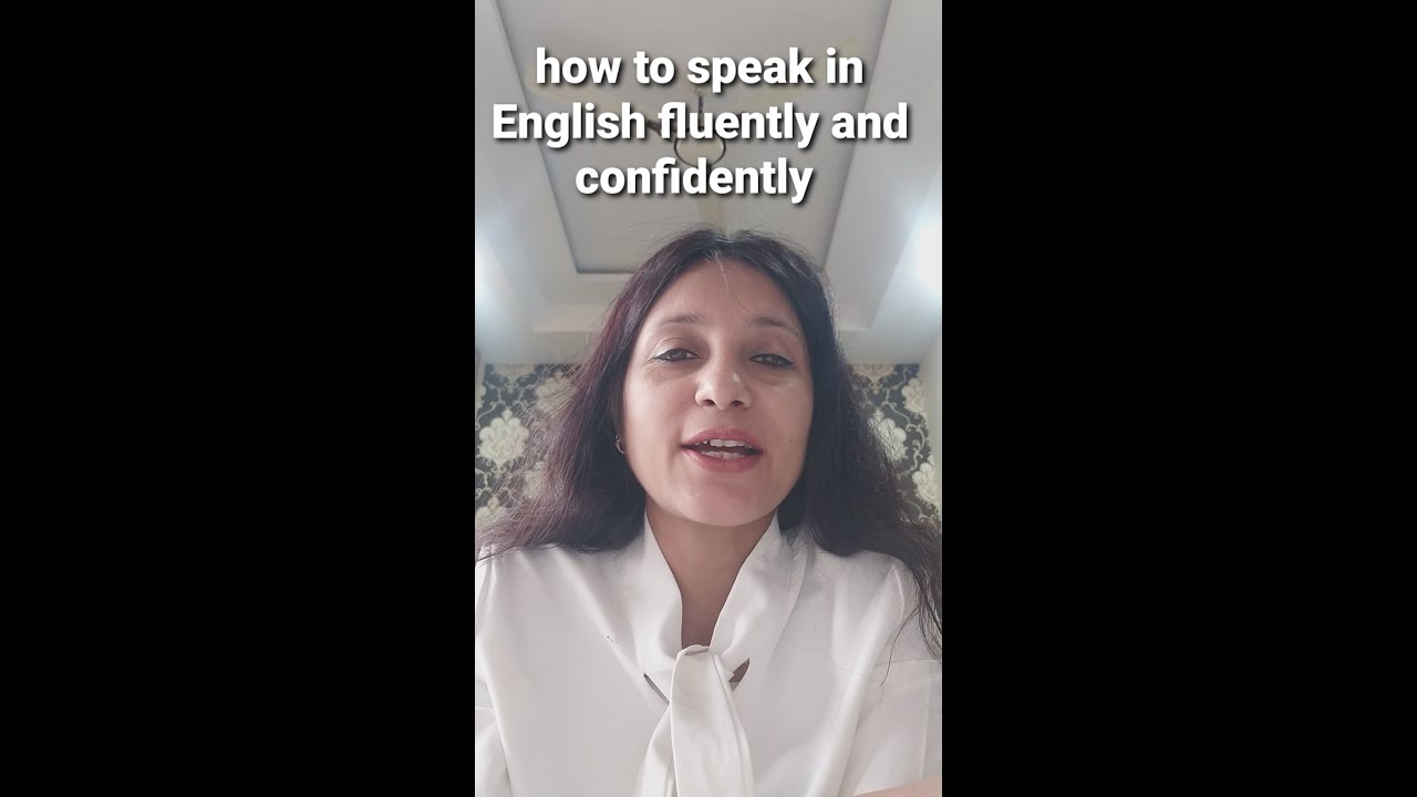 how to speak in English fluently and confidently |speak English ...