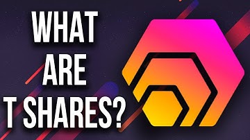 How Do Hex T Shares Work?