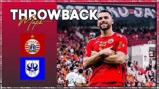 Menutup Liga 1 dengan Kemenangan Meyakinkan Lawan PSIS Semarang | Throwback Match