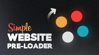 Website Preloader Animation using CSS & JavaScript