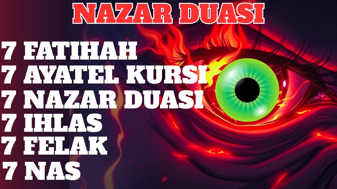 NAZAR BOZAN EN GÜÇLÜ DUA! AYETEL KÜRSİ, FELAK, NAS, KALEM SURESİYLE TAM KORUMA! | NAZAR DUASI