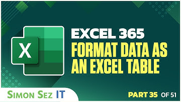 Excel 365 for Beginners: Table Creation and Style Customization (35 of 51)