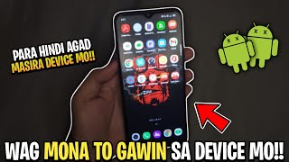 Mga BAGAY Na GINAGAWA Mo Kaya MABILIS MASIRA Ang DEVICE Mo