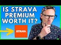 IS STRAVA PREMIUM WORTH PAYING FOR IS STRAVA PREMIUM WORTH PAYING FOR