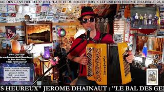 JEROME DHAINAUT "LE BAL DES GENS HEUREUX DU SAMEDI" 20/11/21