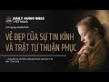 VẺ ĐẸP CỦA SỰ TIN KÍNH VÀ TRẬT TỰ THUẬN PHỤC|DAILY AUDIO BIBLE-VIETNAM|Tĩnh nguyện ngày 02/05/2026