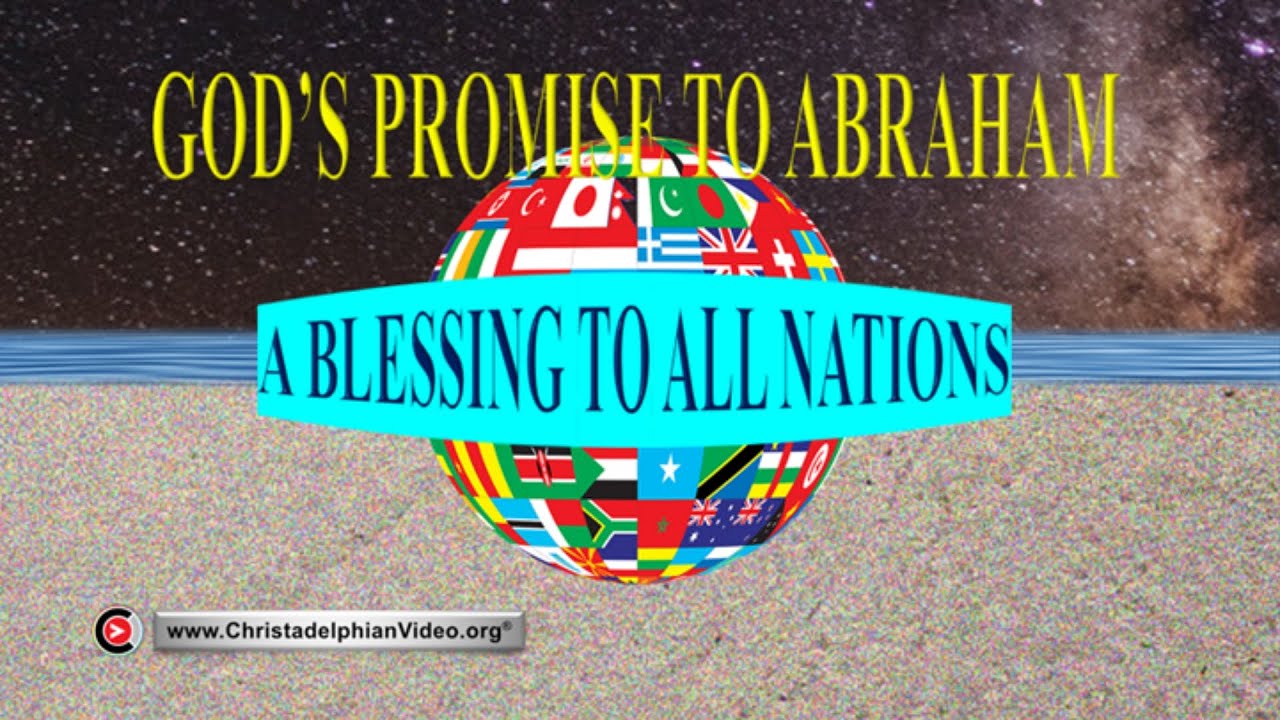 God’s Promise to Abraham A Blessing to All Nations YouTube